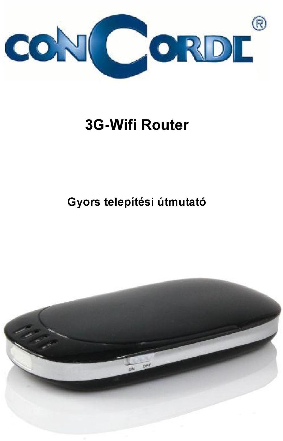 3G-Wifi Router. Gyors telepítési útmutató - PDF Free Download
