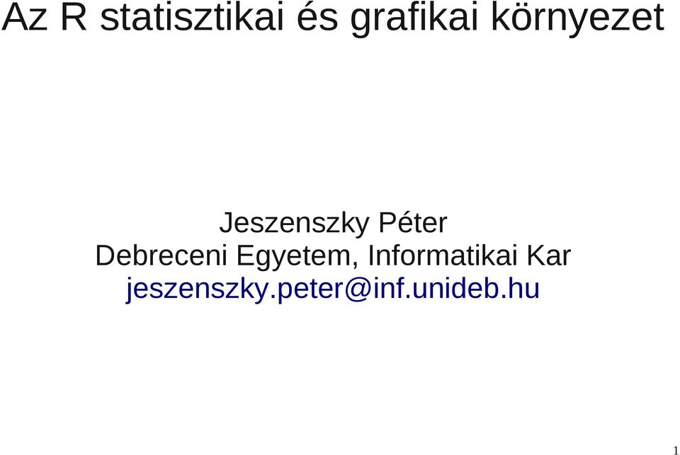 Debreceni Egyetem, Informatikai