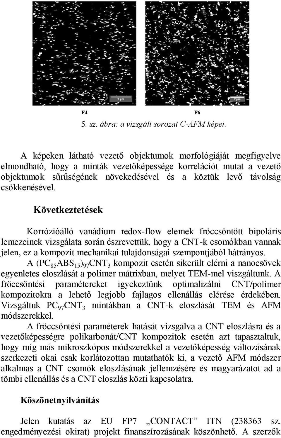 csökkenésével.