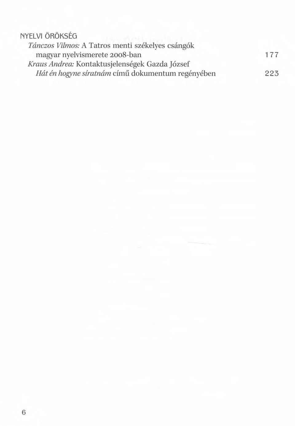 Kraus Andrea: Kontaktusjelenségek Gazda József