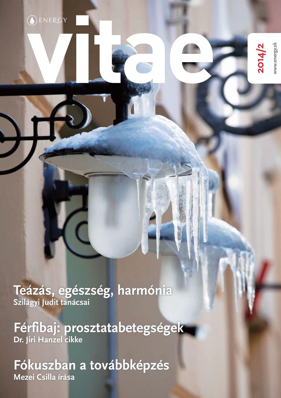 Judit tanácsai Férfibaj: