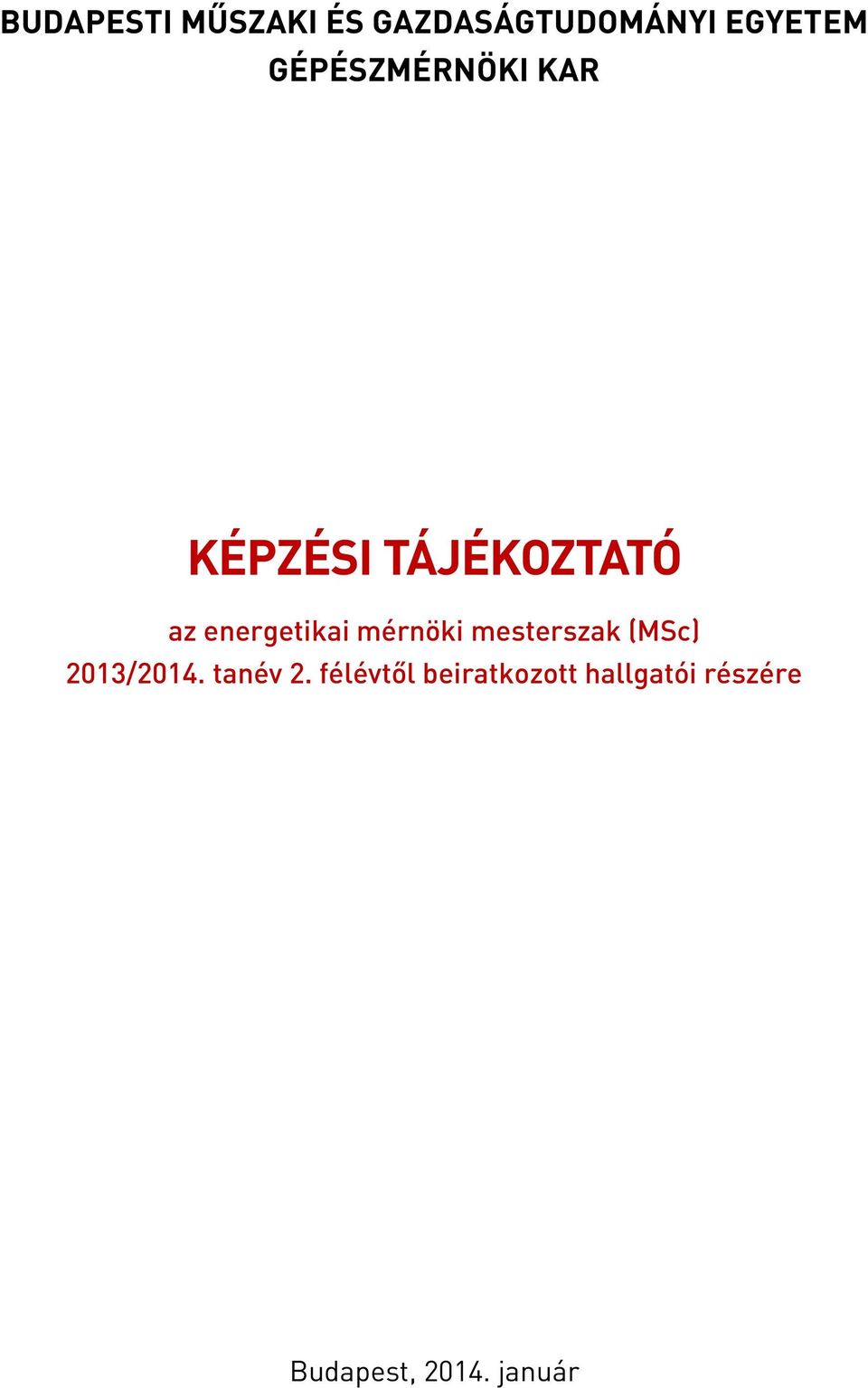 energetikai mérnöki mesterszak (MSc) 2013/2014.