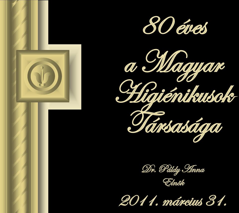 Társasága Dr.