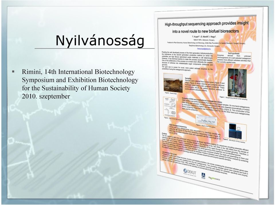 and Exhibition Biotechnology for the