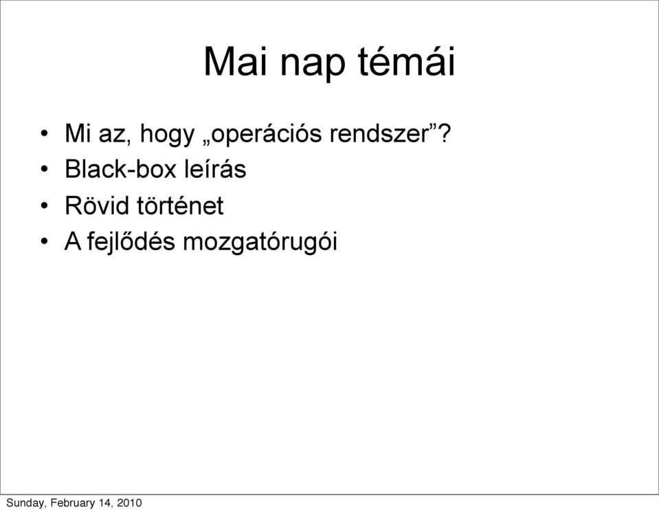 Black-box leírás Rövid