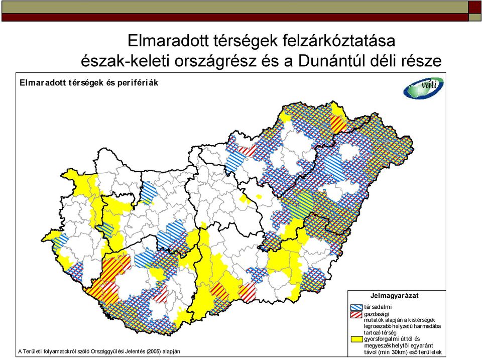 Jelmagyarázat társadalmi gazdasági mutatók alapján a kistérségek legrsszabb helyzet ű