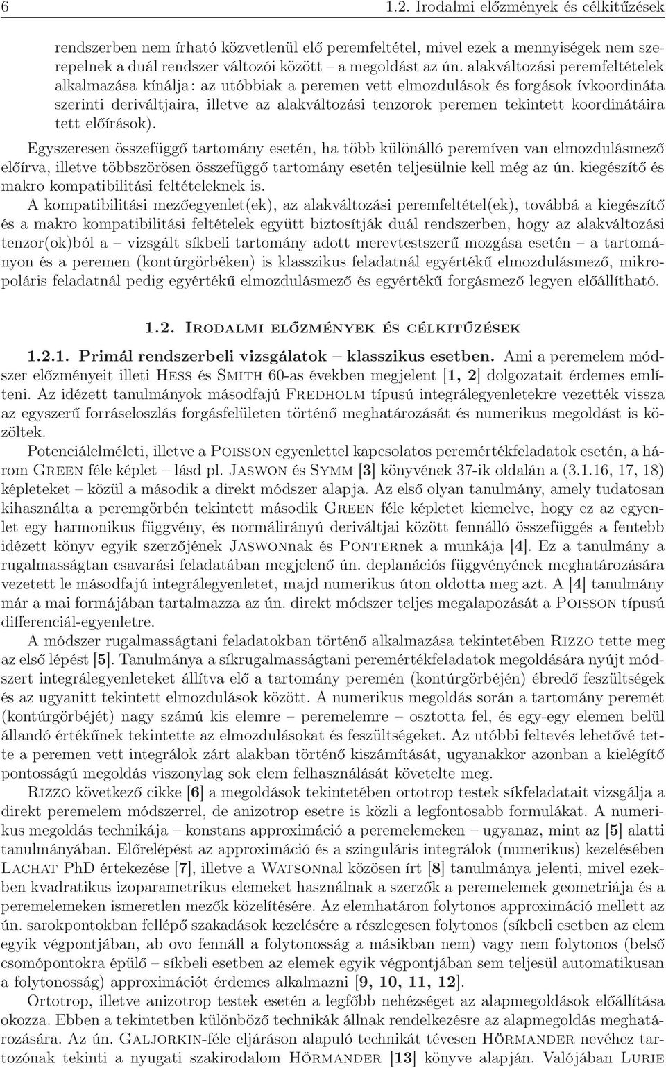 koordinátáira tett előírások.