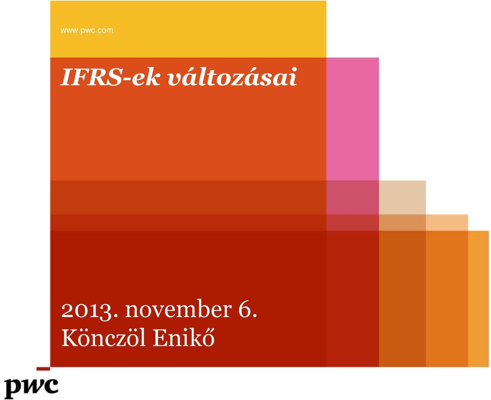 változásai 2013.