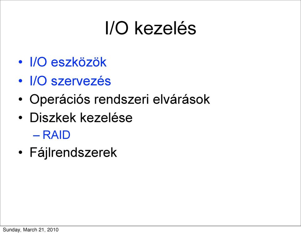 rendszeri elvárások