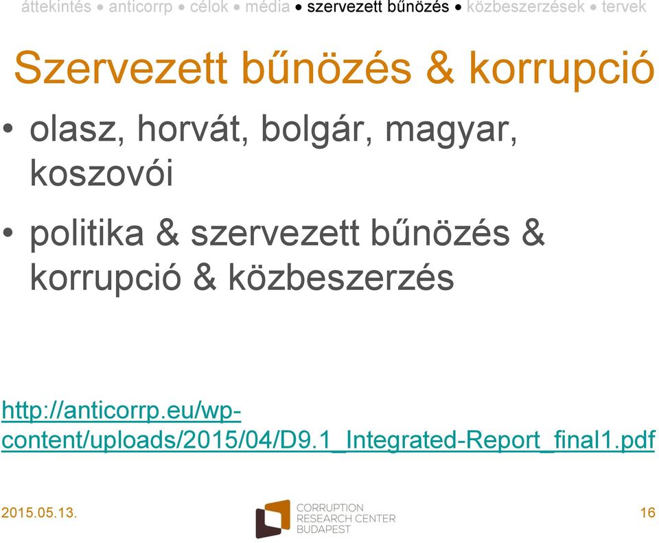 korrupció & közbeszerzés http://anticorrp.