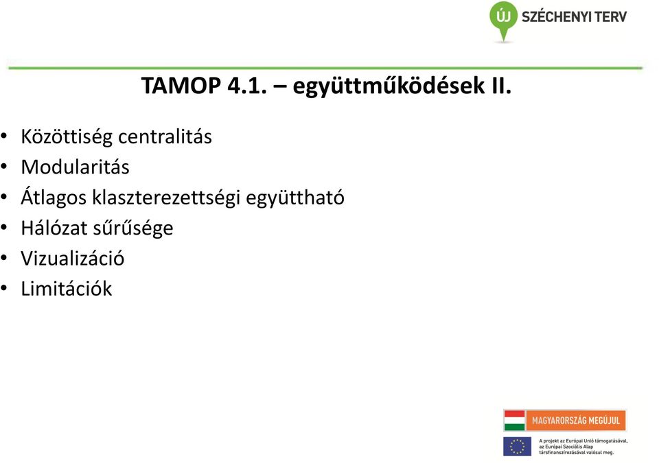 Átlagos klaszterezettségi