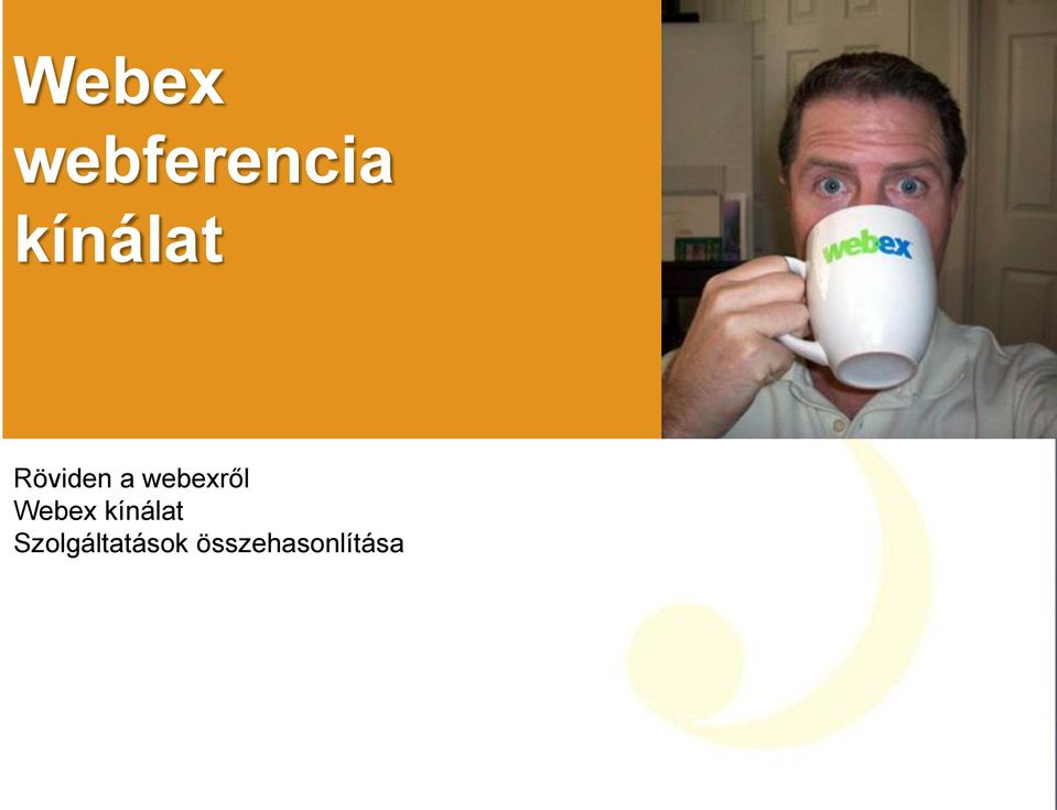 webexről Webex kínálat