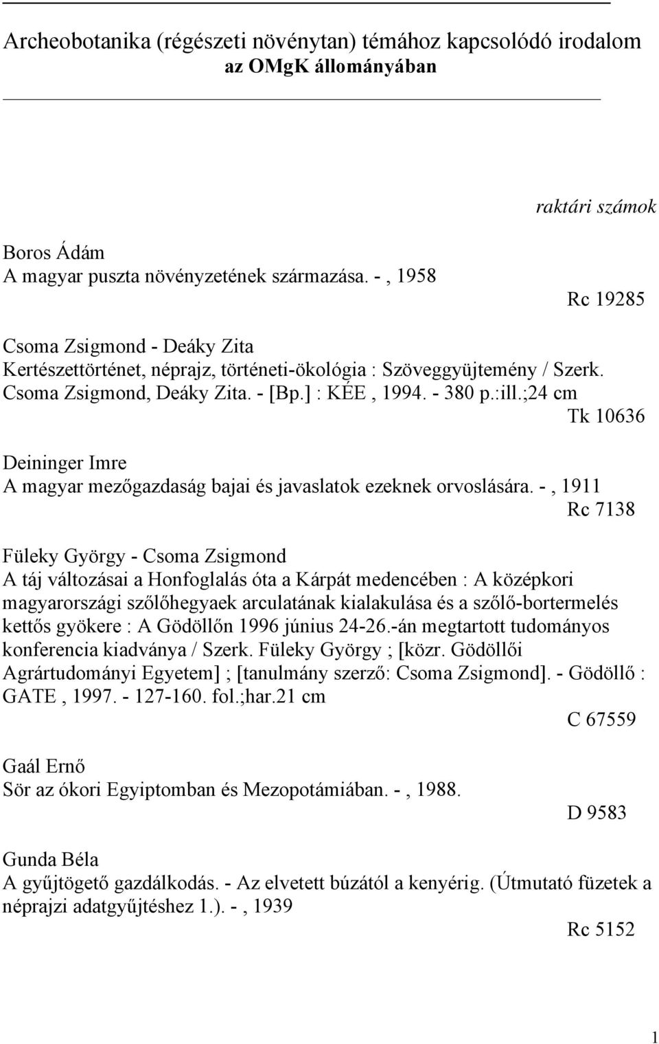 ;24 cm Tk 10636 Deininger Imre A magyar mezőgazdaság bajai és javaslatok ezeknek orvoslására.