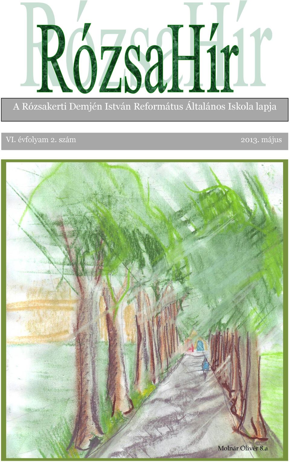 lapja VI. évfolyam 2.