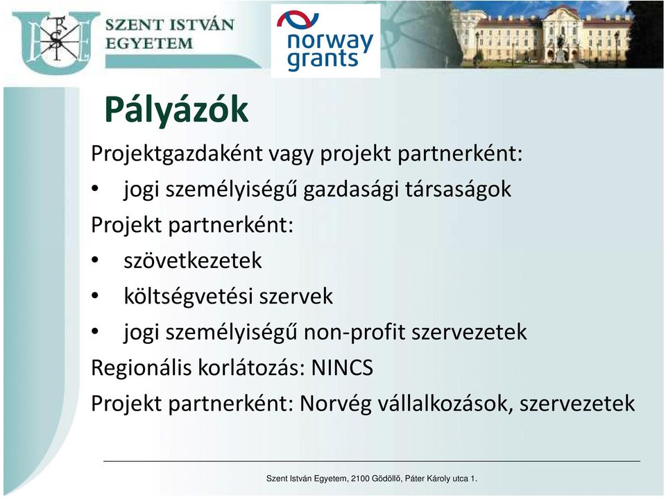 szövetkezetek költségvetési szervek jogi személyiségű non-profit