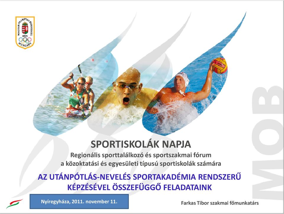 UTÁNPÓTLÁS-NEVELÉS SPORTAKADÉMIA RENDSZERŰ KÉPZÉSÉVEL ÖSSZEFÜGGŐ