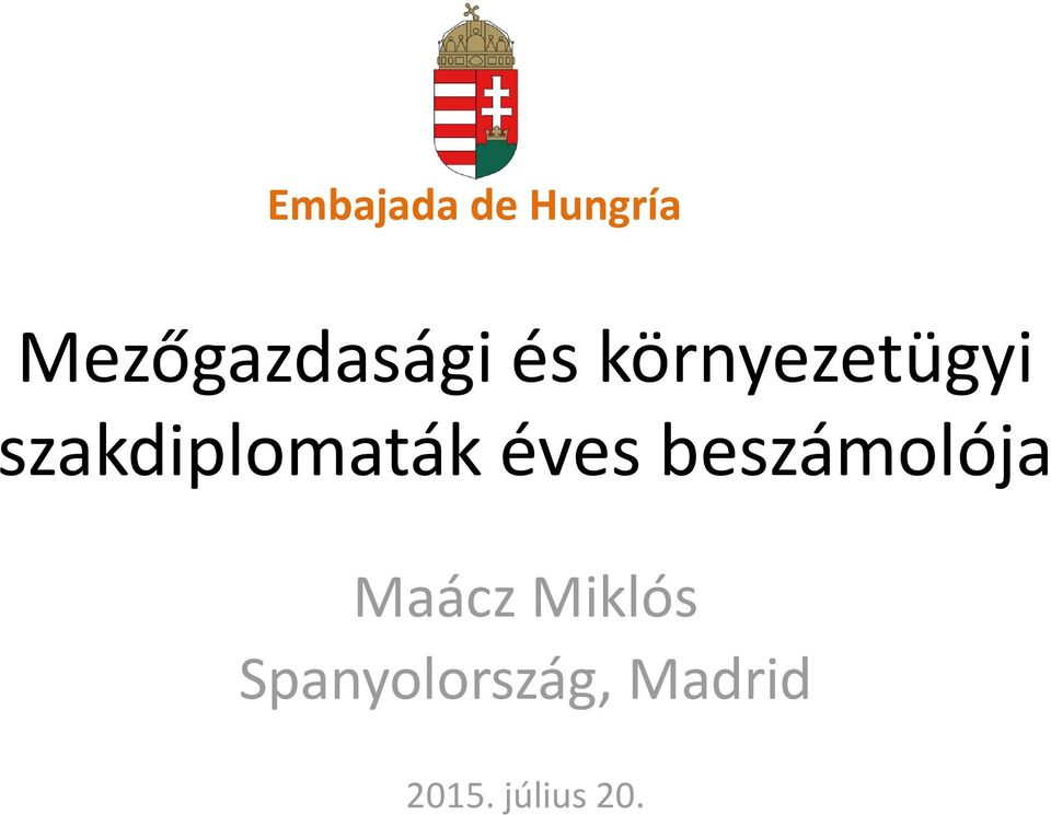 éves beszámolója Maácz Miklós