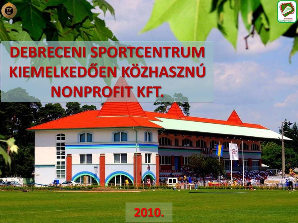 KIEMELKEDŐEN