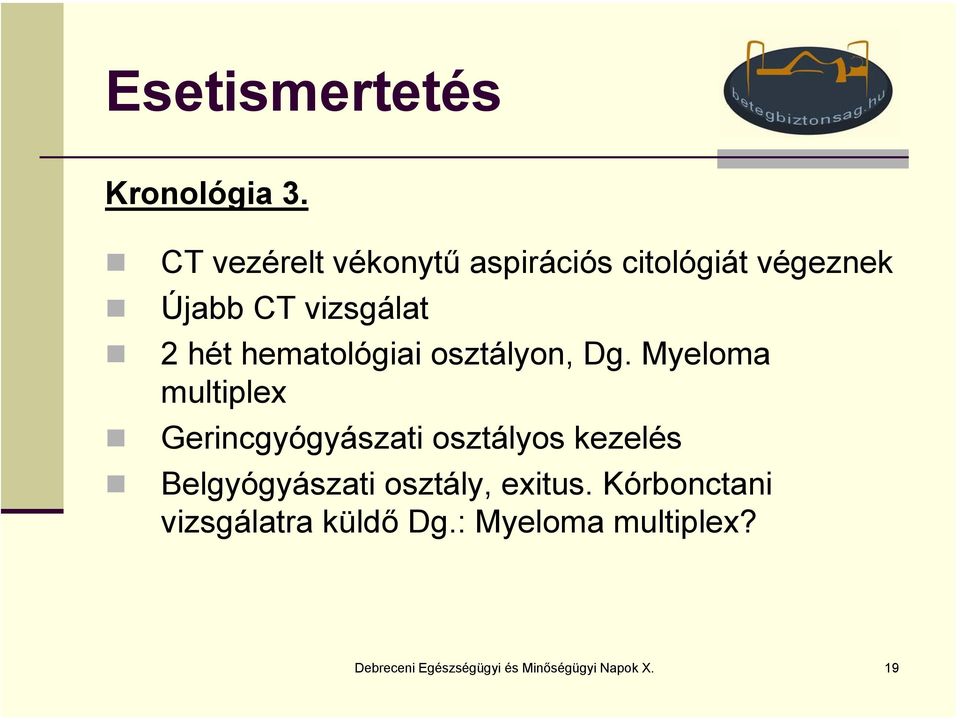 hematológiai osztályon, Dg.