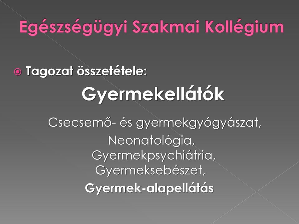 gyermekgyógyászat, Neonatológia,