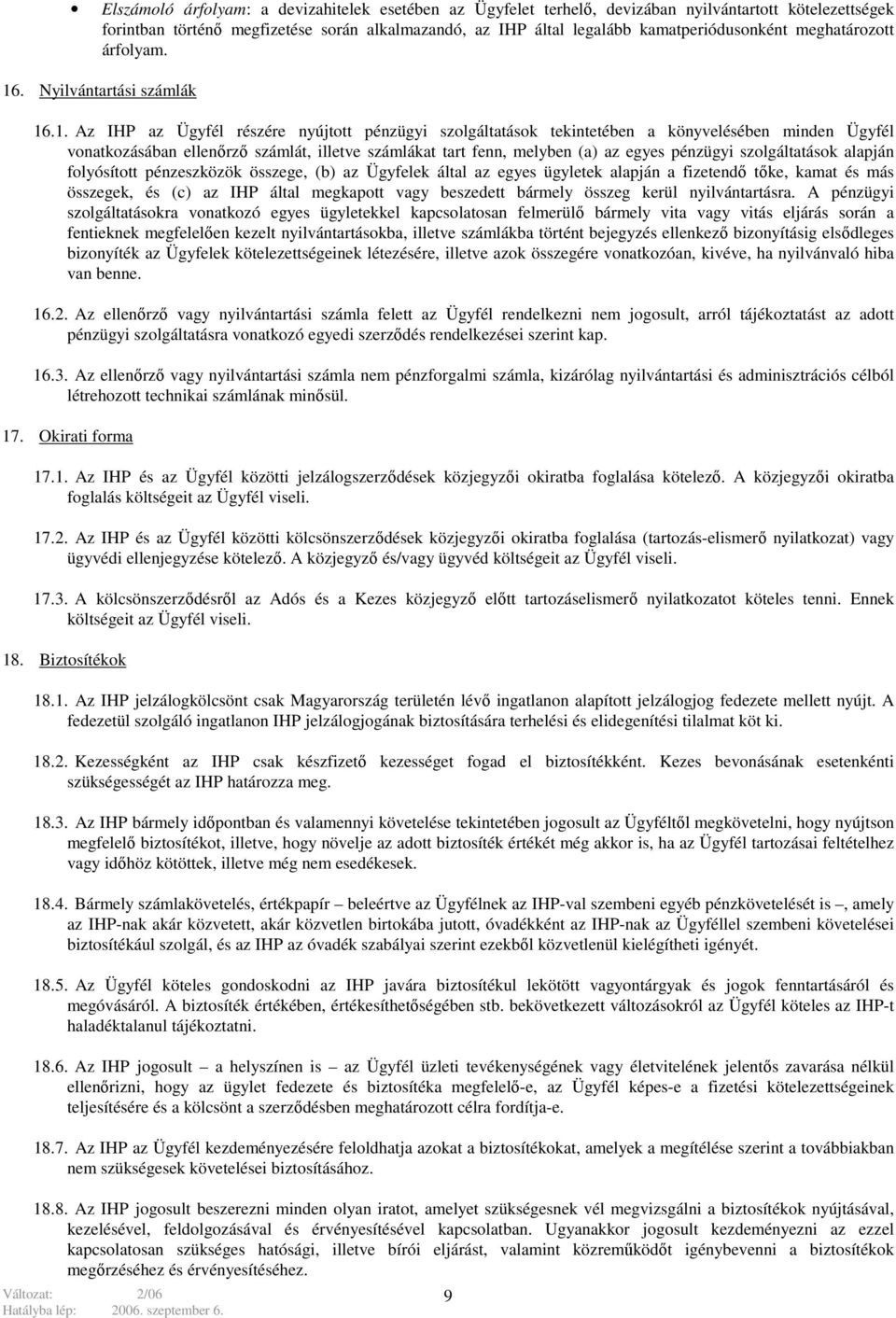 . Nyilvántartási számlák 16