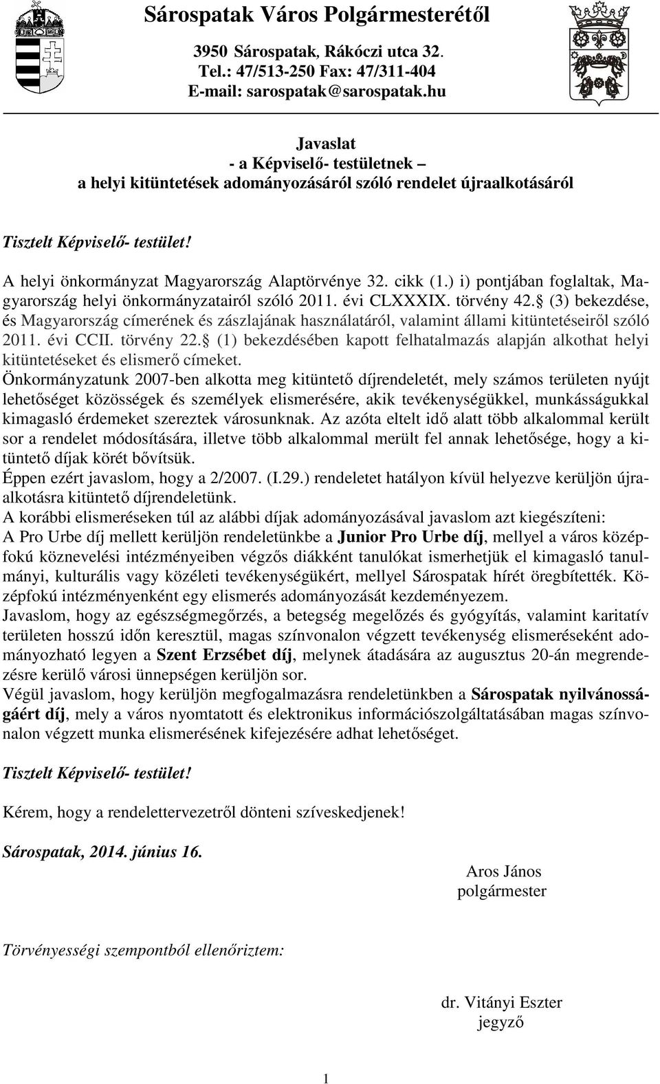 ) i) pontjában foglaltak, Magyarország helyi önkormányzatairól szóló 2011. évi CLXXXIX. törvény 42.