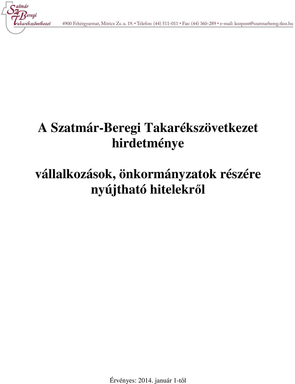 vállalkozások, önkormányzatok
