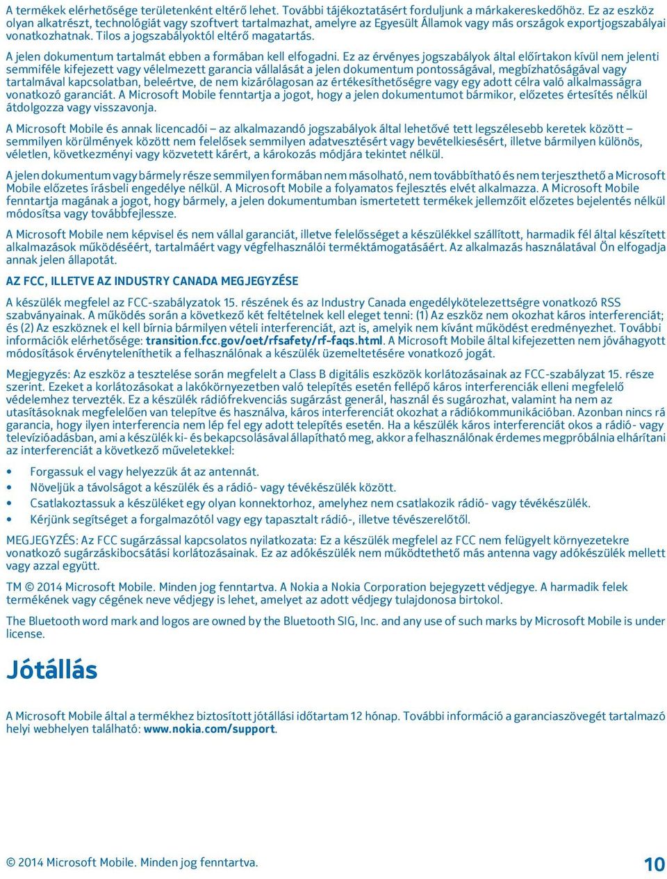 A jelen dokumentum tartalmát ebben a formában kell elfogadni.
