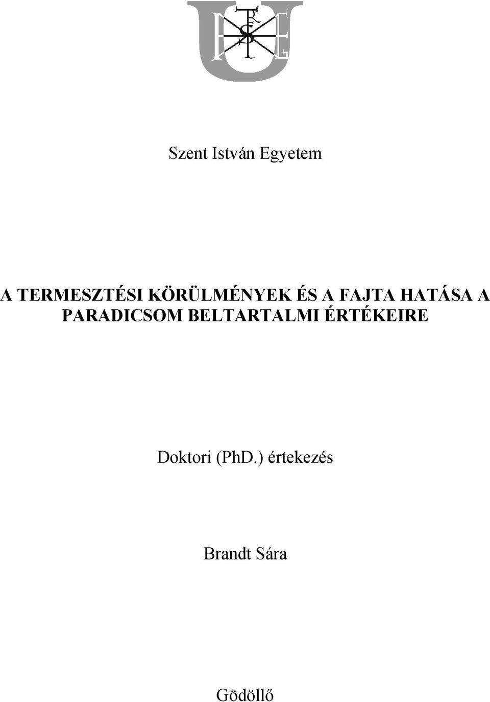 PARADICSOM BELTARTALMI ÉRTÉKEIRE
