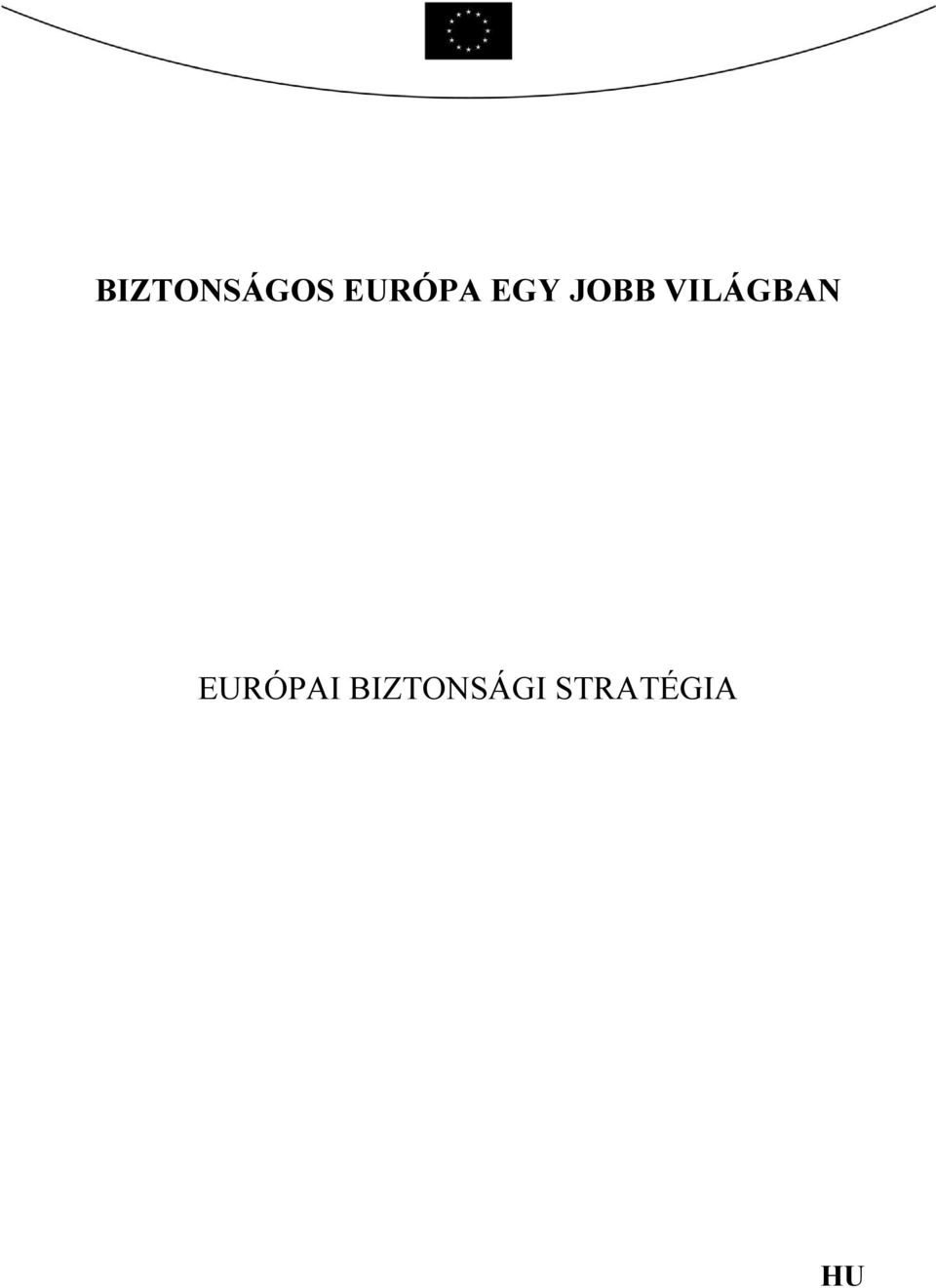 VILÁGBAN EURÓPAI