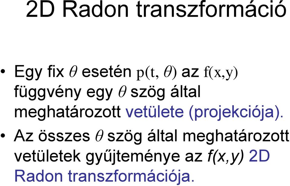vetülete (projekciója).
