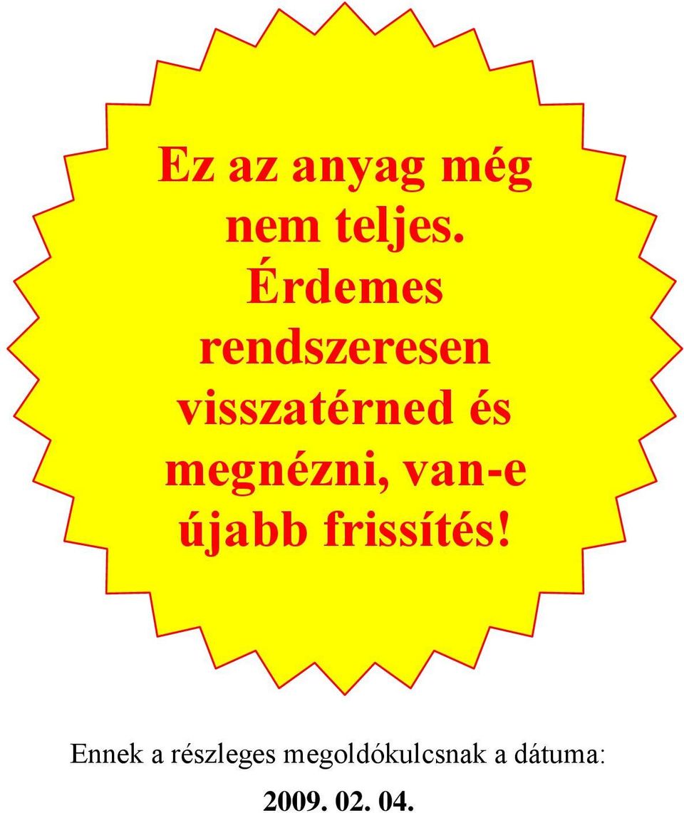 megnézni, van-e újabb frissítés!