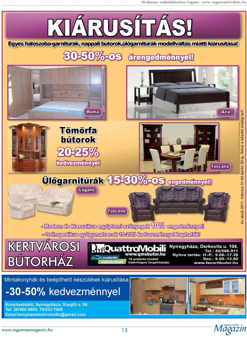 Lugano Toscana - Modern és klasszikus egyiptomi szőnyegek 10% engedménnyel! - Orthopedikus gyógymatracok 15-20% kedvezménnyel kaphatók! Aria Toscana Az akció 2011.