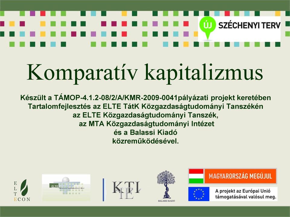 Tartalomfejlesztés az ELTE TátK Közgazdaságtudományi Tanszékén az