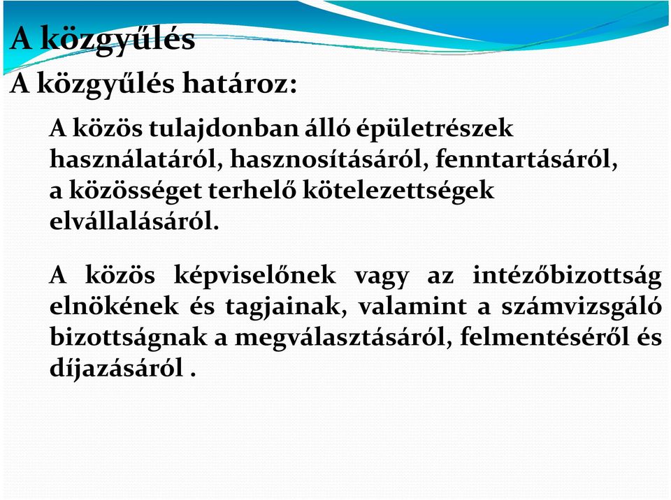 kötelezettségek elvállalásáról.