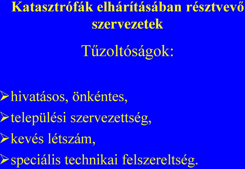 önkéntes, települési szervezettség,
