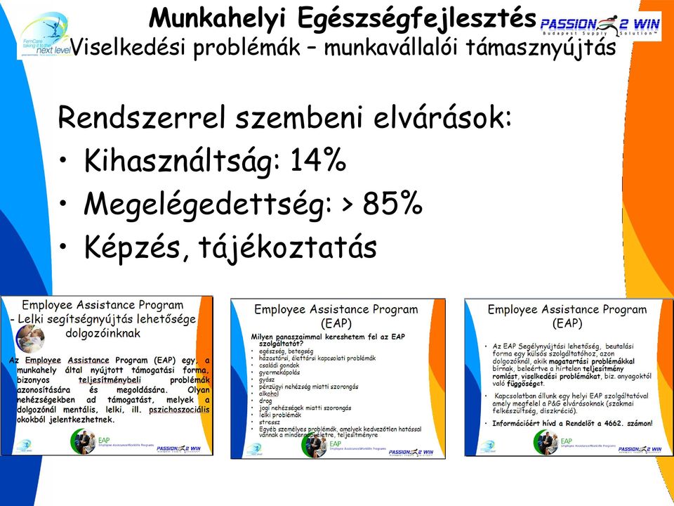 Rendszerrel szembeni elvárások: