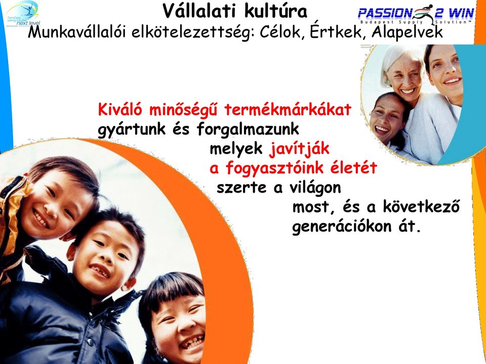 gyártunk és forgalmazunk melyek javítják a fogyasztóink