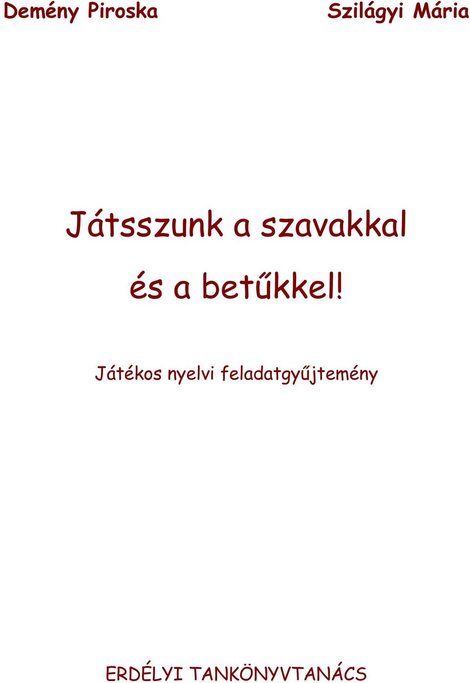 betűkkel!