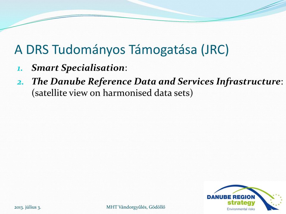The Danube Reference Data and Services