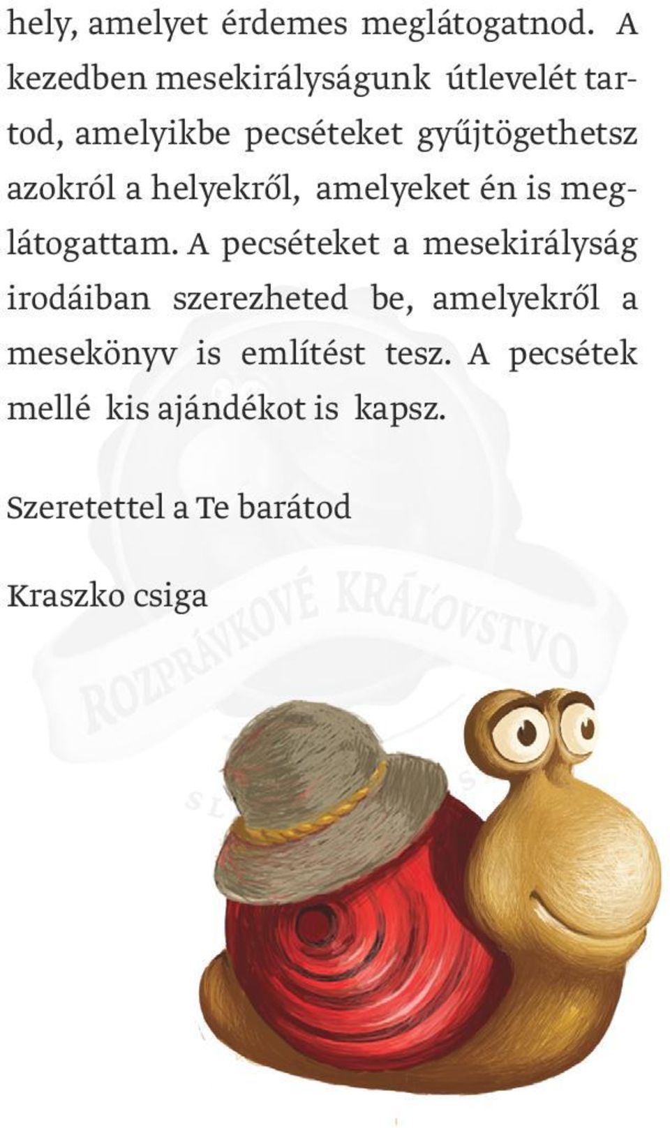 azokról a helyekről, amelyeket én is meglátogattam.