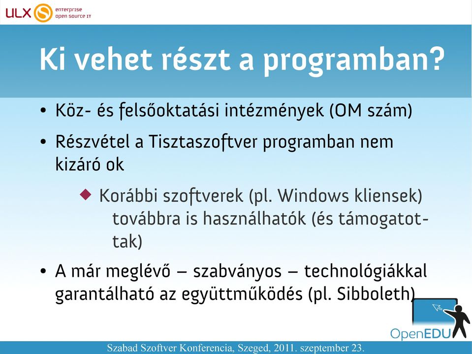 programban nem kizáró ok Korábbi szoftverek (pl.