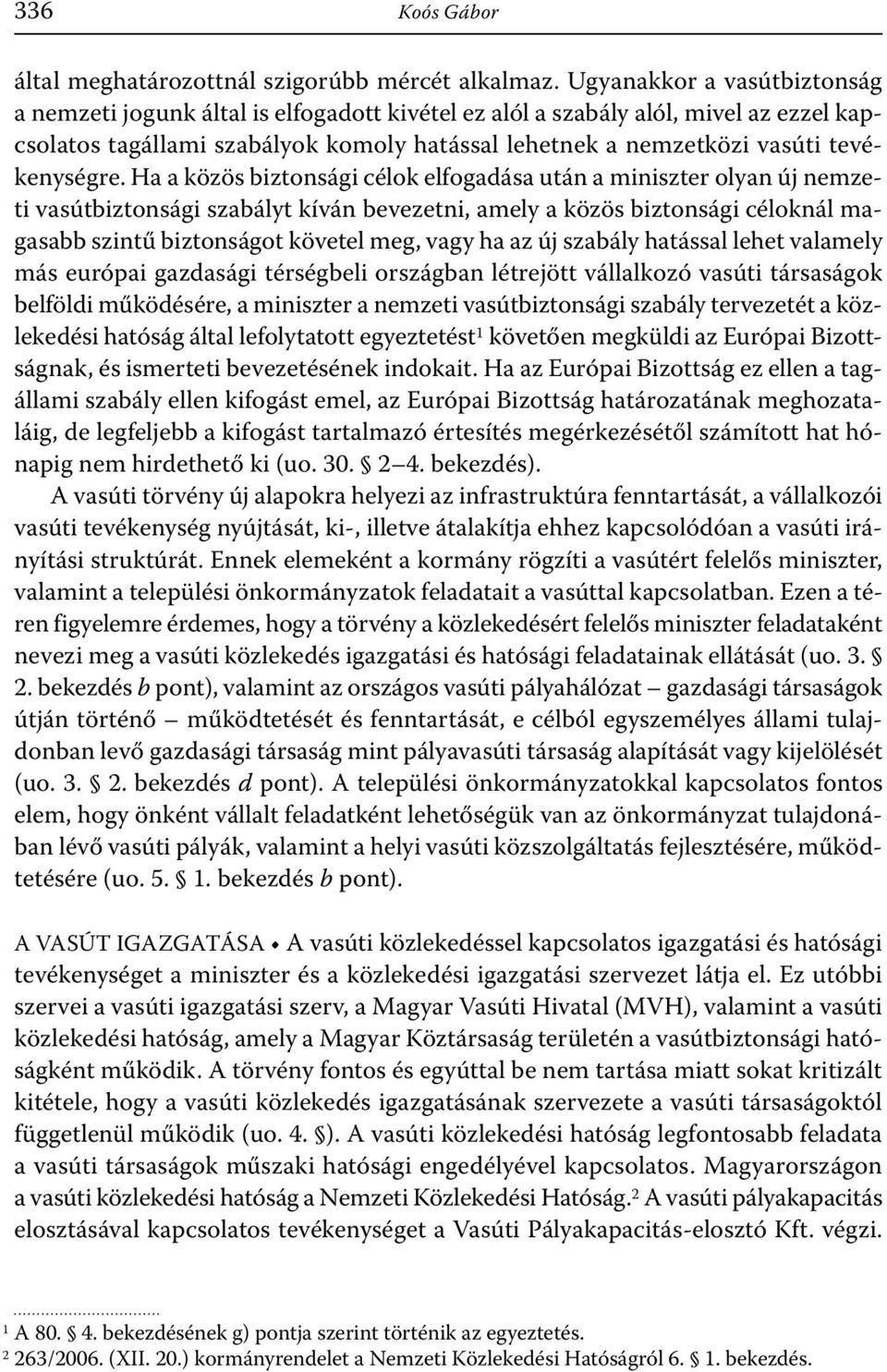 tevékenységre.