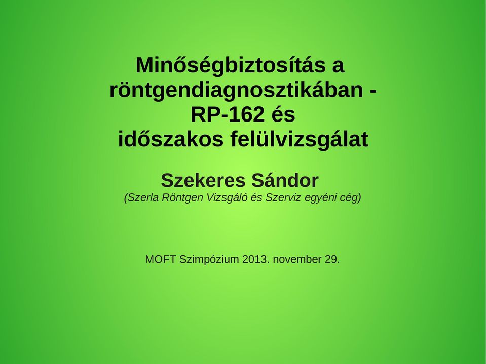 időszakos felülvizsgálat Szekeres