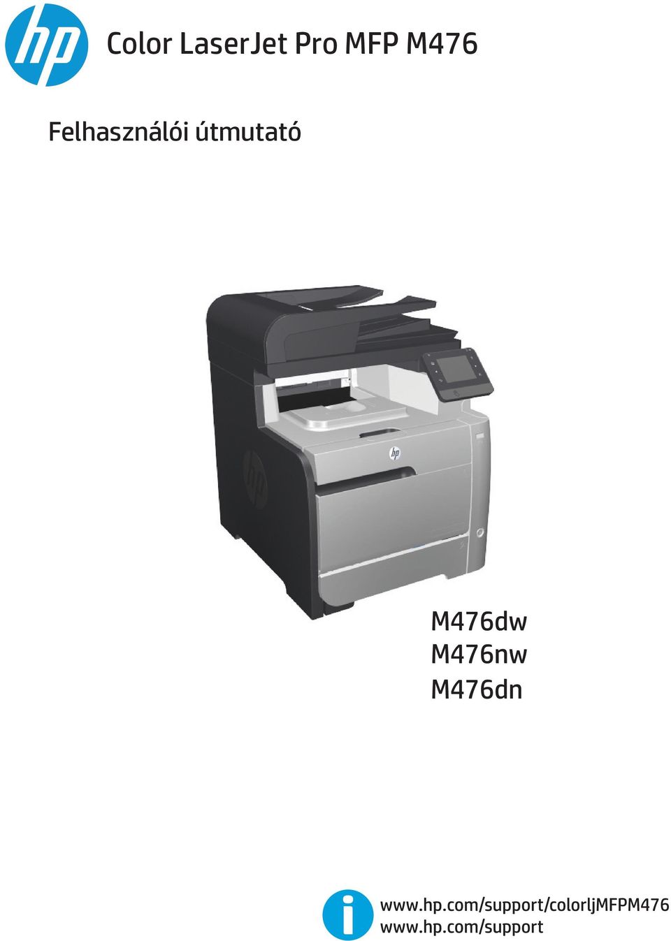 Color LaserJet Pro MFP M476. Felhasználói útmutató - PDF Free Download