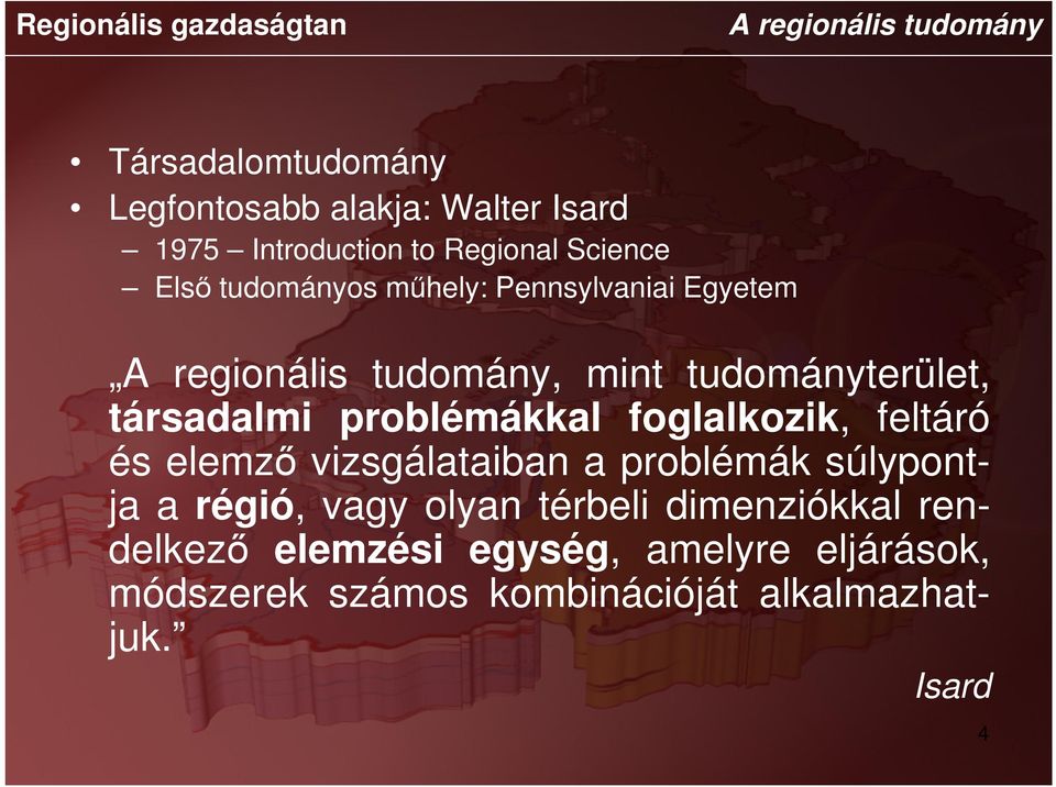 társadalmi problémákkal foglalkozik, feltáró és elemző vizsgálataiban a problémák súlypontja a régió, vagy olyan