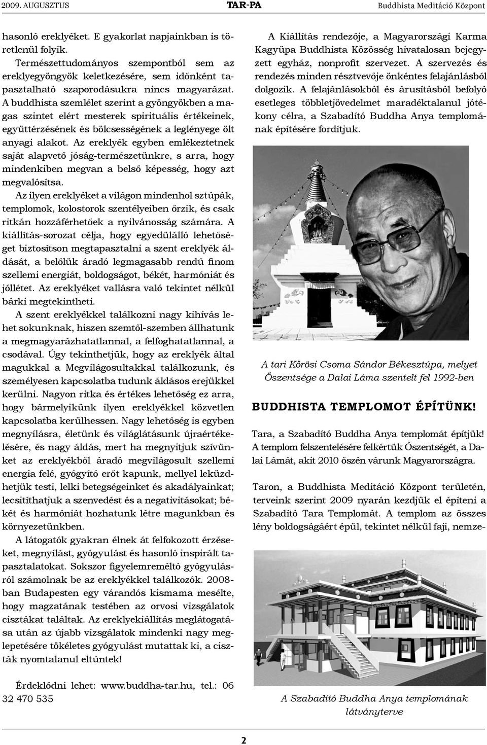TAR-PA. Buddhista Meditáció Központ M E G S Z A B A D U L Á S  SZEMTŐL-SZEMBEN A CSODÁVAL GYÓGYÍTÓ BUDDHA EREKLYÉK NEMZETKÖZI KIÁLLÍTÁS ÉS  FESZTIVÁL - PDF Ingyenes letöltés