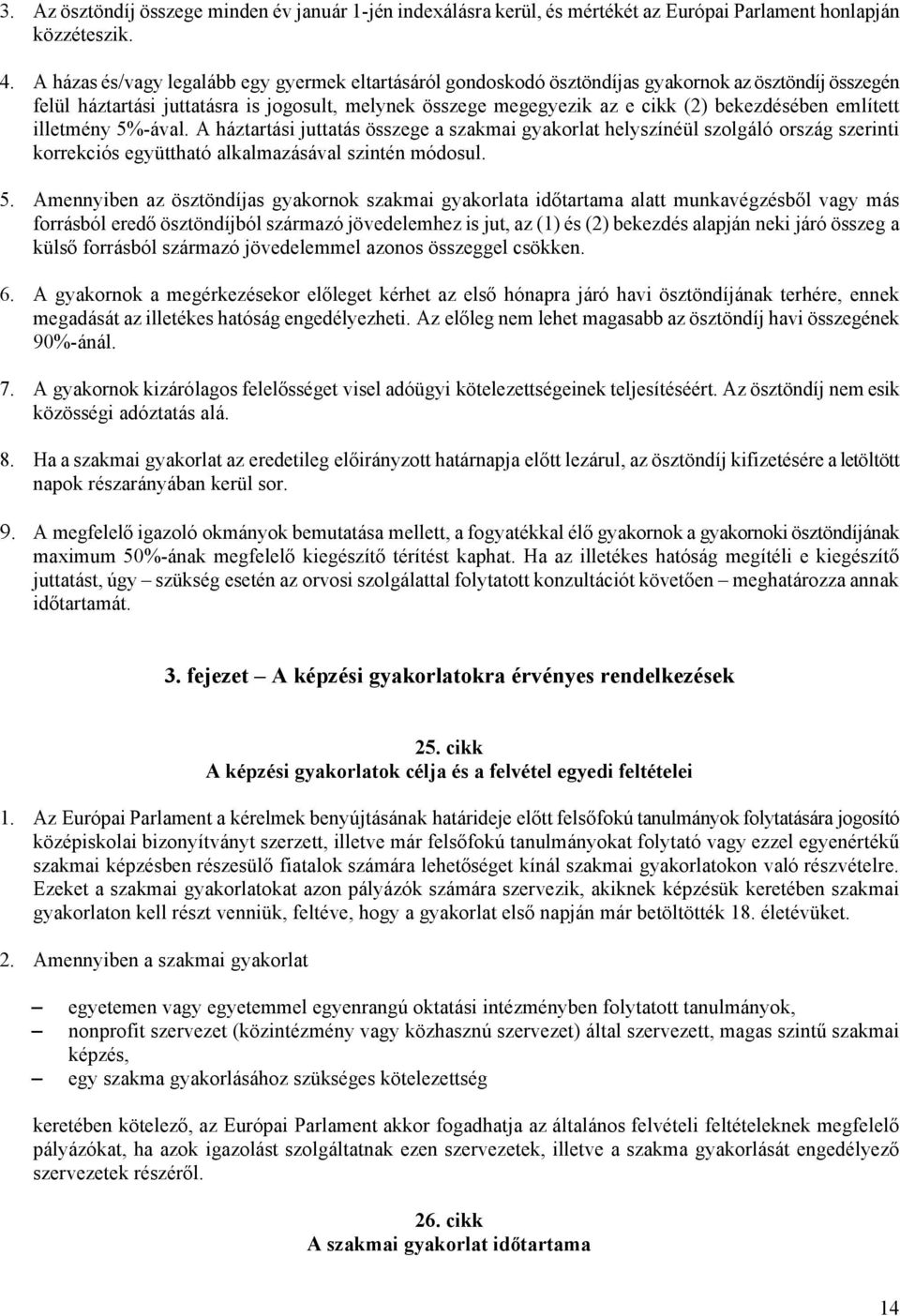 említett illetmény 5%
