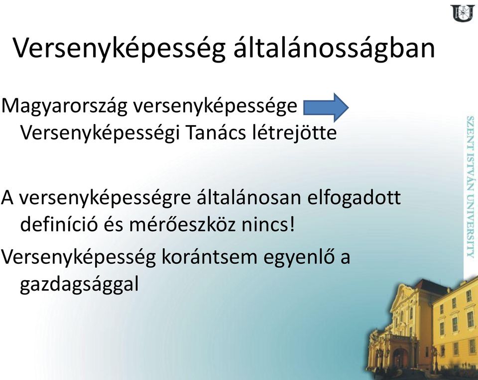 versenyképességre általánosan elfogadott definíció és