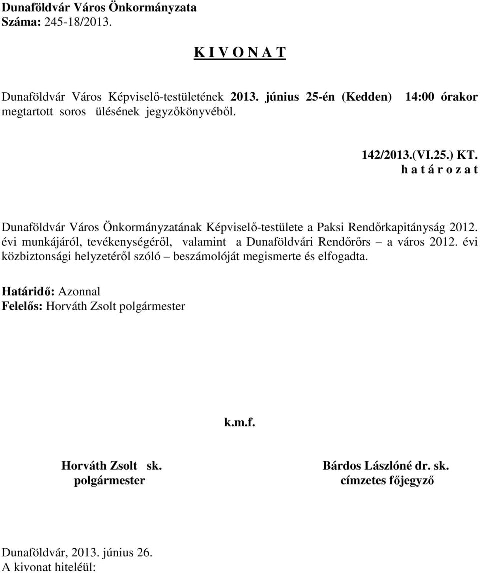 Rendőrkapitányság 2012.